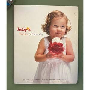 Collector's Vintage Luby’s Recipes & Memories Cookbook